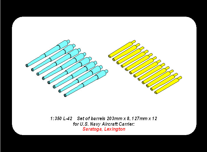 ABR-1:350-L-42  Дополнения для  Set of Barrels for  Japan Navy Saratoga, Lexington 203mm x 8; 127mm x 12  для  1/350 ABR-1:350-L-42  Дополнения для  Set of Barrels for  Japan Navy Saratoga, Lexington 203mm x 8; 127mm x 12  для  1/350