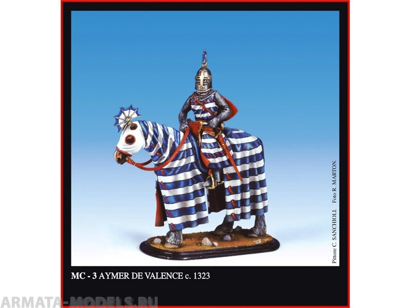 FRIUL-MC-3 Сэр Эймер де Валенс (ок. 1270-1324 гг.), лорд Пембрук (с 1307 г.  граф), кузен Эдуарда I Длинноногого, 1323 г. Friulmodel FRIUL-MC-3 Сэр Эймер де Валенс (ок. 1270-1324 гг.), лорд Пембрук (с 1307 г.  граф), кузен Эдуарда I Длинноногого, 1323 г. Friulmodel