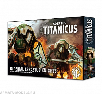 400-19GW Набор Адептус Титаникус: Рыцари Церастус (Adeptus Titanicus: Imperial Cerastus Knights)