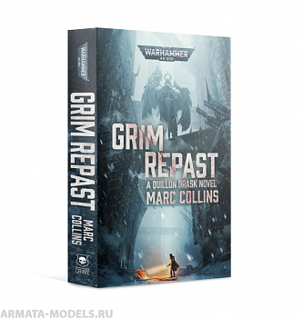 BL2935GW Книга Марк Коллинз. Мрачная Трапеза (англ.) (BL: Grim Repast (SB)) BL2935GW Книга Марк Коллинз. Мрачная Трапеза (англ.) (BL: Grim Repast (SB))